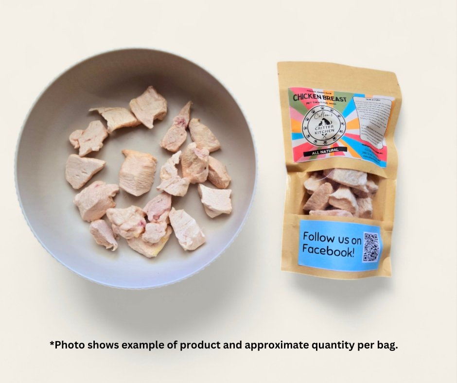 Freeze - Dried Raw Chicken Breast Pet Treats - Colton's Critter Kitchen