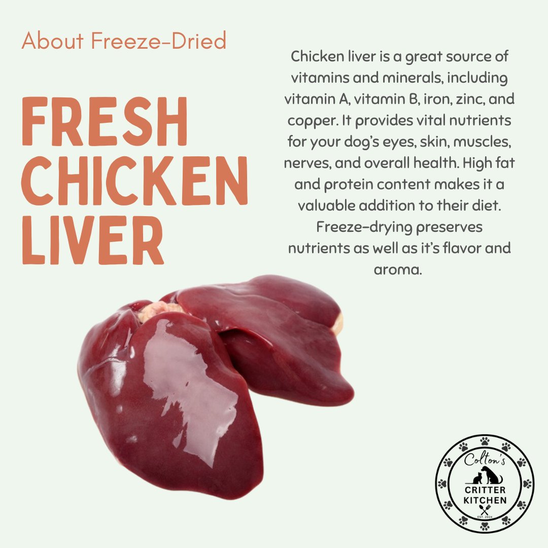 Freeze - Dried Raw Chicken Liver Pet Treats - Colton's Critter Kitchen